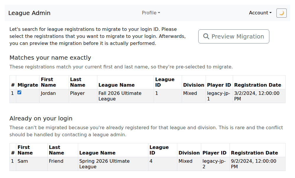 The migrate page listing registrations that match the player's name exactly, pre-selected, and a section of registrations that are already on their login.